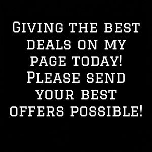 Send me your best offers! all items must go